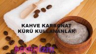 kahve karbonat kürü